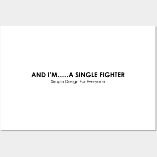 And I'm A Single Fighter - 02 Posters and Art